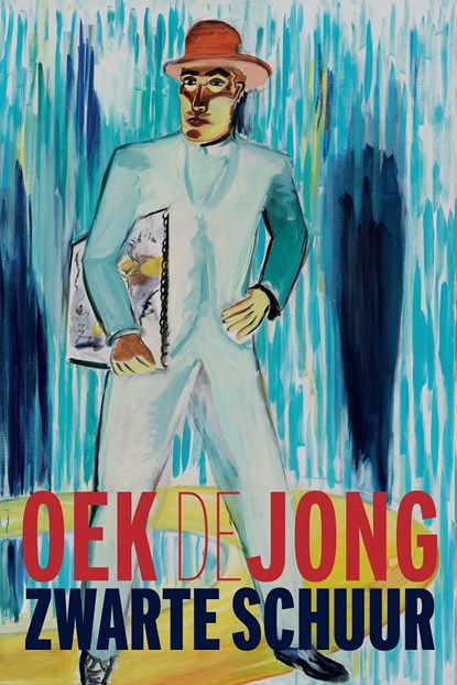 Zwarte schuur, Oek de Jong - Paperback - 9789025472924