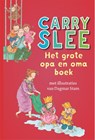 Het grote opa en oma boek - Carry Slee - 9789048854257