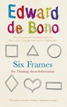Six Frames - Edward de Bono - 9780091924195