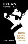 Dylan Revisited - Colm Larkin - 9781066640706