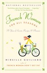 French Women for All Seasons - Mireille Guiliano - 9780375711381