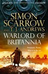 Warlord of Britannia - Simon Scarrow - 9781472287618