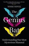 The Genius Bat - Yossi Yovel - 9781836432593