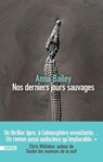 Nos derniers jours sauvages - un thriller âpre au coeur des bayous - Anna Bailey - 9782383993124
