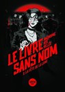 Le Livre sans nom 2 - La Fête de la Lune - retrouvez le Bourbon Kid dans cette adaptation en BD du roman culte d'Anonyme - Koe' ; Anonyme - 9782383993247