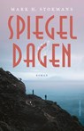 Spiegeldagen - Mark H. Stokmans - 9789026373756