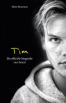 Tim-De officiële biografie van Avicii - Mans Mosesson - 9789043932028
