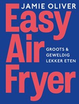 Easy Airfryer, Jamie Oliver -  - 9789043937900
