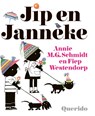 Jip en Janneke - Annie M.G. Schmidt - 9789045102252