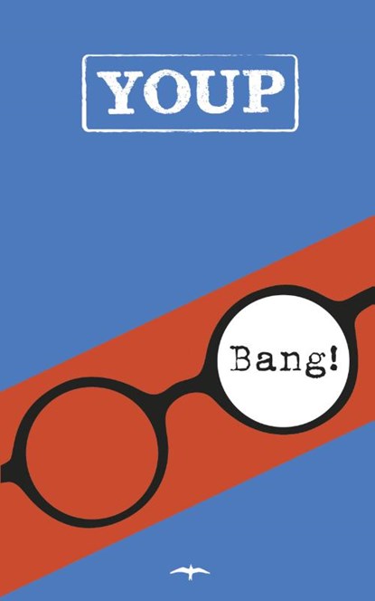 Bang!, Youp van 't Hek - Paperback - 9789400404014