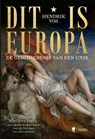 Dit is Europa - Hendrik Vos - 9789493487918