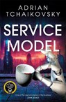 Service Model - Adrian Tchaikovsky - 9781035045686
