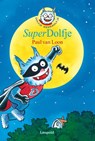 Dolfje Weerwolfje SuperDolfje feesteditie - Paul van Loon - 9789025861759