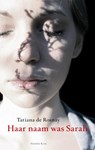 Haar naam was Sarah - ROSNAY, Tatiana de - 9789047200796