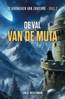 De val van de muta - Jan D. Westerman - 9789083499215
