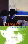 Always Astonished - Fernando Pessoa - 9780872862289