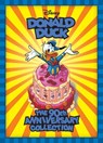 Walt Disney's Donald Duck: The 90th Anniversary Collection - Carl Barks ; Don Rosa ; Romano Scarpa ; Daan Jippes - 9781683969532