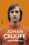 Johan Cruijff – Mijn verhaal - Johan Cruijff - 9789046822616