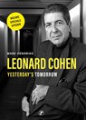 Leonard Cohen, yesterday’s tomorrow - Marc Hendrickx - 9789089753588