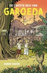 De laatste reis van Garoeda - Robin Raven - 9789401921756