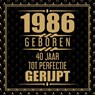 1986 Geboren 40 Jaar Tot Perfectie Gerijpt - Niels Gastenboeken - 9789465387529