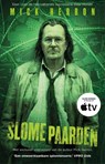 Slome paarden - Mick Herron - 9789044370720