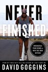 Never Finished - David Goggins - 9781544534077