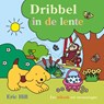 Dribbel in de lente - Eric Hill - 9789000392056