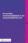 Persoonlijke verantwoordelijkheid in het aansprakelijkheidsrecht -  - 9789013185287
