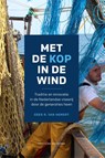 Met de kop in de wind - Gees R. Van Hemert - 9789059569454