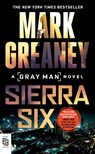 Sierra Six - Mark Greaney - 9780593547748