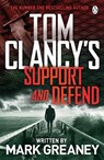 Tom Clancy's Support and Defend - Mark Greaney - 9781405919296