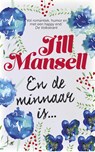 En de minnaar is... - Jill Mansell - 9789021023694
