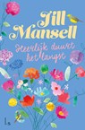 Heerlijk duurt het langst - Jill Mansell - 9789021028125