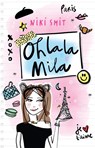 Oh la la Mila - Niki Smit - 9789026157189