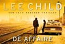 De affaire - Lee Child - 9789049806026