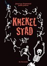 Knekelstad - Joëlle Jolivet ; Jean-Luc Fromental - 9789076174815