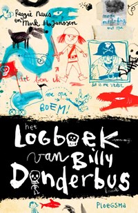 Boekhandel Ulft Het Logboek Van Billy Donderbus Reggie Naus