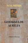 GEHAKKELDE AURELIA - Noa Mimis - 9789403867229