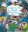 Under the Sea Magic Painting - Fiona Watt - 9781836053767