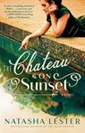 The Chateau on Sunset - Natasha Lester - 9780593726556