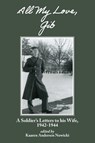All My Love, Gib - Kaaren Nowicki - 9781959563464