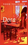 Dora - Toon Tellegen - 9789021489582