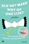 Als het maar niet op ons lijkt - Eva Hoeke ; Marcel van Roosmalen - 9789029091411