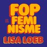 Fopfeminisme - Lisa Loeb - 9789048865352