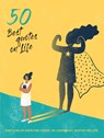 50 Best Quotes on Life -  - 9789082756210