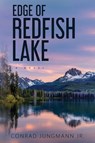 Edge of Redfish Lake - Conrad Jungmann - 9780578678559