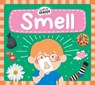 Smell - Rebecca Phillips-Bartlett - 9781805059967