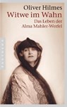 Witwe im Wahn - Oliver Hilmes - 9783570551127