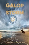 Galop door de storm - Evelien van Dort - 9789026628283